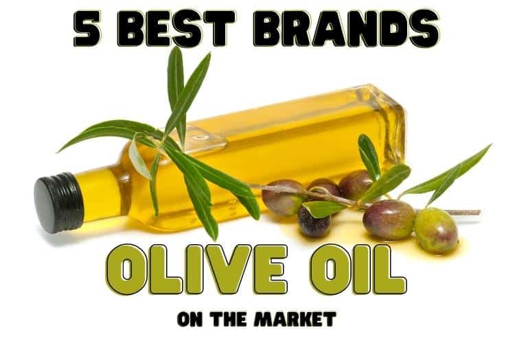 best olive oil brands on the market